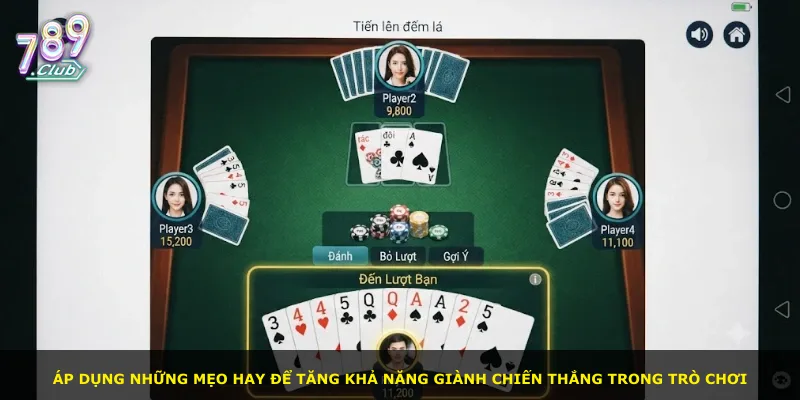 Áp dụng những mẹo hay để tăng khả năng giành chiến thắng trong trò chơi