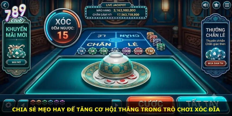 Chia sẻ mẹo hay để tăng cơ hội thắng trong trò chơi xóc đĩa
