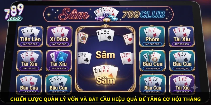 Chiến lược quản lý vốn và bắt cầu hiệu quả để tăng cơ hội thắng