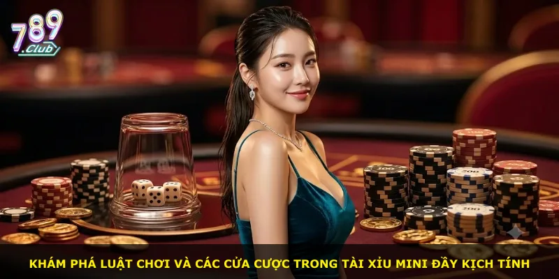 Khám phá luật chơi và các cửa cược trong Tài Xỉu mini đầy kịch tính
