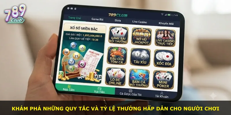 Khám phá những quy tắc và tỷ lệ thưởng hấp dẫn cho người chơi
