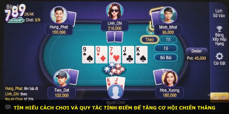 Tìm hiểu cách chơi và quy tắc tính điểm để tăng cơ hội chiến thắng