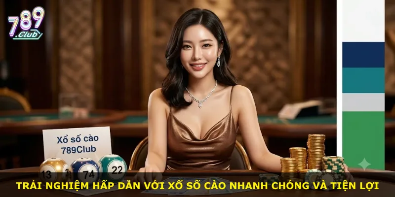 Trải nghiệm hấp dẫn với xổ số cào nhanh chóng và tiện lợi